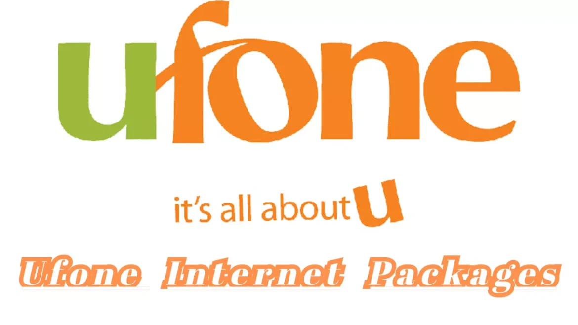 Ufone Internet Packages – Daily, Weekly, Monthly Packages