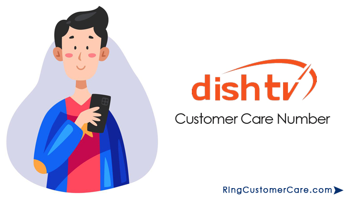 Dish TV Customer Care Number For DTH Service Support