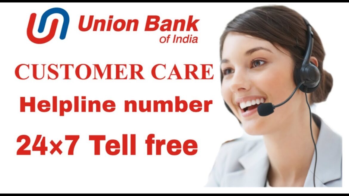 Finding the Right Union Bank Customer Care Number for Your Banking Needs