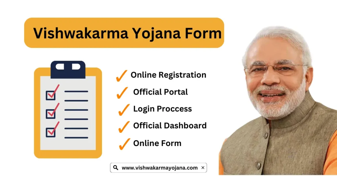 Vishwakarma Yojana Form | Vishwakarma Yojana Online Form And Registration